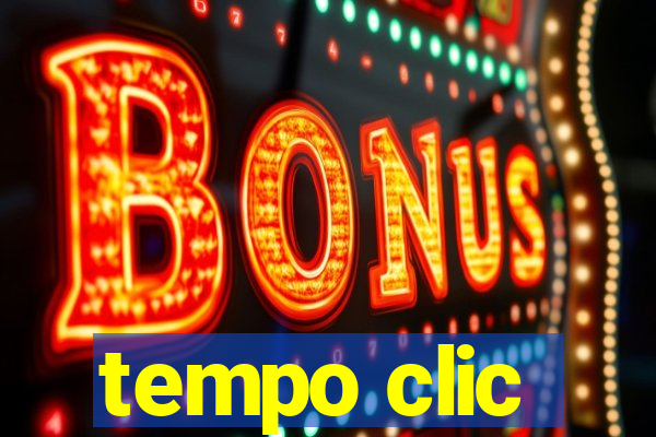 tempo clic